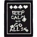 Нашивка - патч для одежды, Keep Calm and Go All In, 7.2 x 9.3 см.
